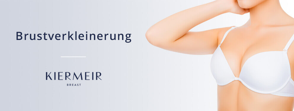 Brustverkleinerung Bern Kiermeir Breast 